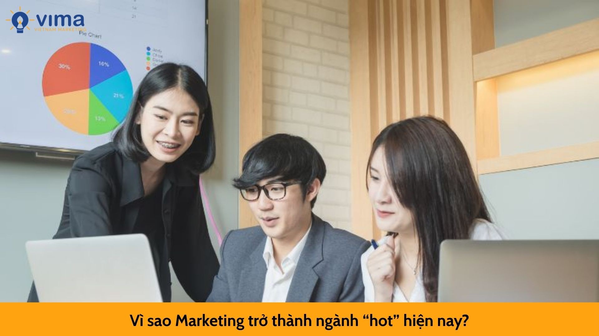 Vì sao Marketing trở thành ngành “hot” hiện nay?